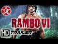 Rambo 6 Last Blood 2 -  Official Movie Trailer - 2021