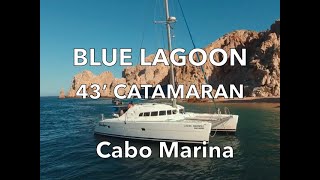 Blue Lagoon 43' Catamaran Cabo San Lucas Charter