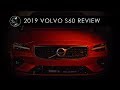 2019 Volvo S60 Review | Mixed Bag of Greatness