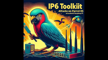 IPv6 Toolkit Pt 4: Wireshark Attacks #Pi4 #ParrotOS