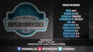 *BEAT* Empty Tha Clip (Prod. By C-Nyle) [Hipstrumentals.net]