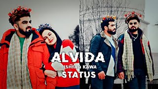 Alvida Ft. Ishfaq kawa || Alvida Status ishfaq kawa || kashmiri song status | #_viral_ #kashmiri