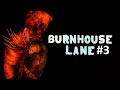 Burnhouse Lane Прохождение #3 - ЭТИ ЛЕСА ТЁМНЫЕ!