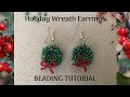 Festive Wreath earrings | Beading Tutorial | DIY Jewelry | CRAW projects | Christmas earrings