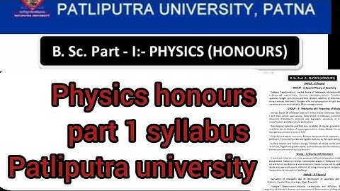 physics honours part 1 syllabus | bsc physics syllabus patliputra university | ppu part 1 syllabus