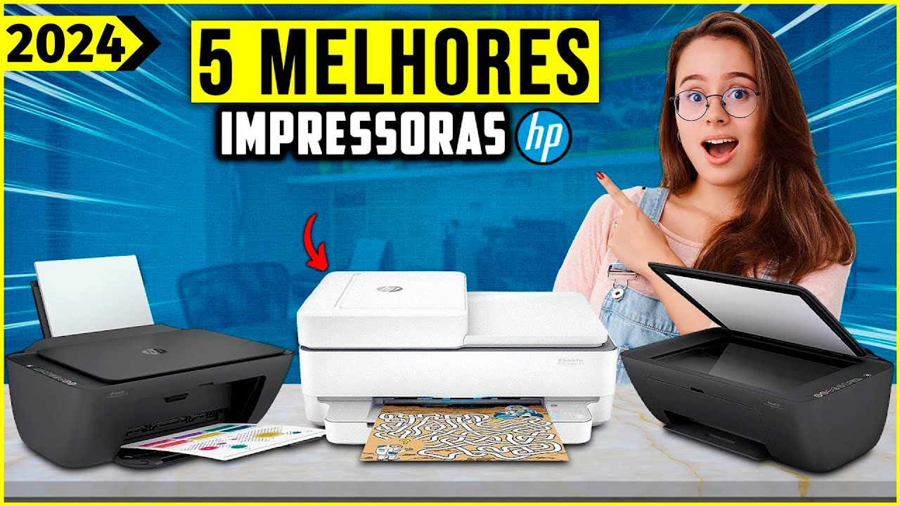 As 5 Melhores Impressora HP De 2024! // Tem Boa e Barata, Wifi ...
