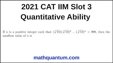 Question 08 2021 CAT IIM Quantitative Ability Slot 3 If n is a positive integer such that (7√10)