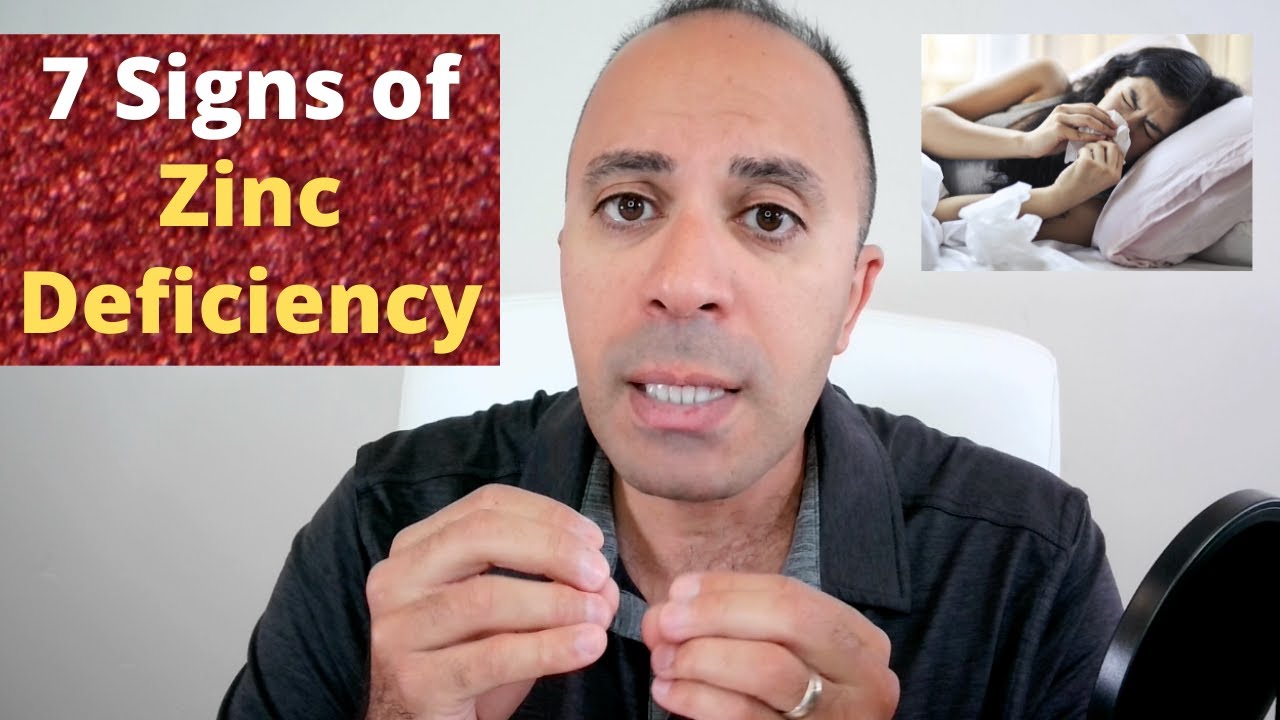 7 Signs And Symptoms Of Zinc Deficiency Treatment Youtube 