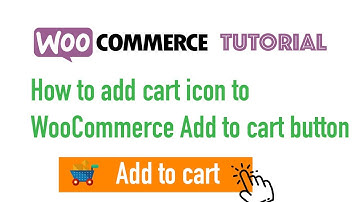 Add Cart Icon To WooCommerce Add To Cart Button