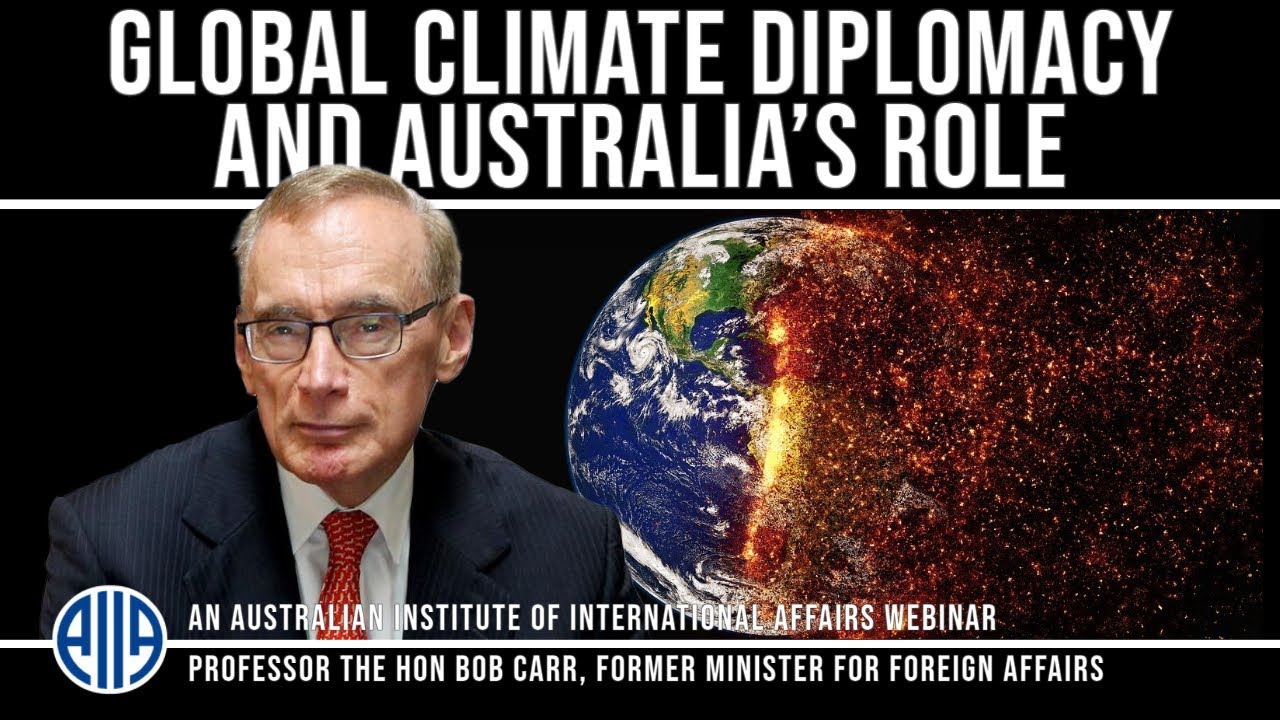 Global Climate Diplomacy and Australia’s Role