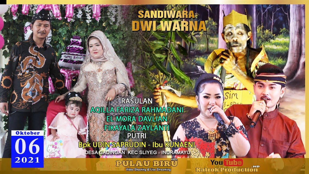 LIVE MALAM SANDIWARA DWI WARNA DESA GADINGAN KEC SLIYEG = INDRAMAYU