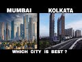 Mumbai vs kolkata city  who is the best  comparison  debdut youtube