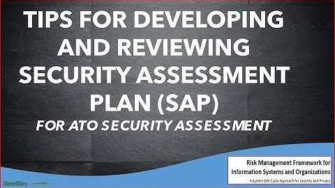 Tips voor het ontwikkelen en beoordelen van een beveiligingsbeoordelingsplan (SAP)