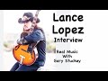 Capture de la vidéo Lance Lopez Interview!