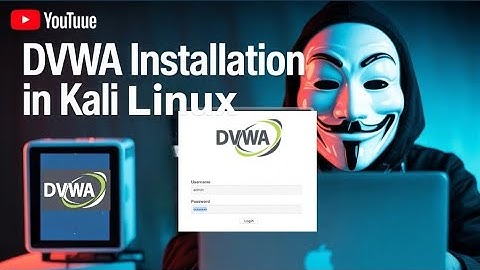 [Bilingual] DVWA Installation In Kali Linux