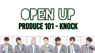 KNOCK - OPEN UP (열어줘) Lyrics [PRODUCE 101 SEASON 2 - COLOR CODED | HAN/ROM/ENG]