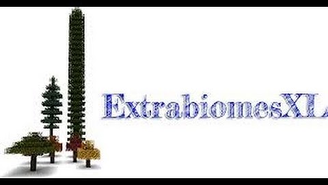 How to Install ExtraBiomesXL Mod 1.5.1 MINECRAFT DOWNLOAD