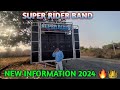 New information 2024 new dhamaka  super rider band 2024 superriderband