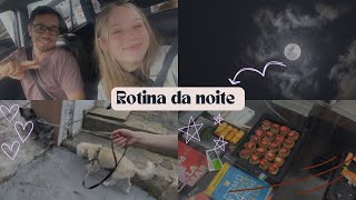 MINHA ROTINA DA NOITE - #vlog