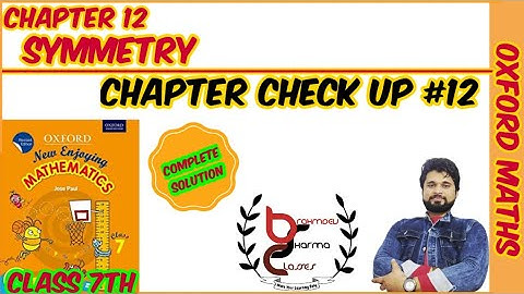 class 7 chapter check up 12 | Oxford math solution | symmetry | Brahmdev sharma