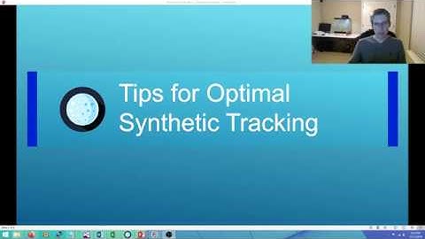 Tips for Optimal Synthetic Tracking