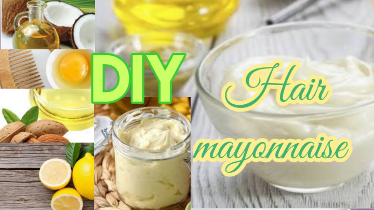 How to make hair mayonnaise diy of hair mayonnaise hair protein