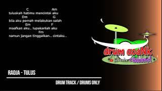 Radja - Tulus (drums only) [chord gitar & lirik]