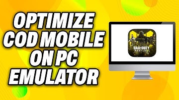 How To Optimize COD Mobile on PC Emulator (2025) - Quick Fix