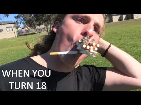 WHEN YOU TURN 18