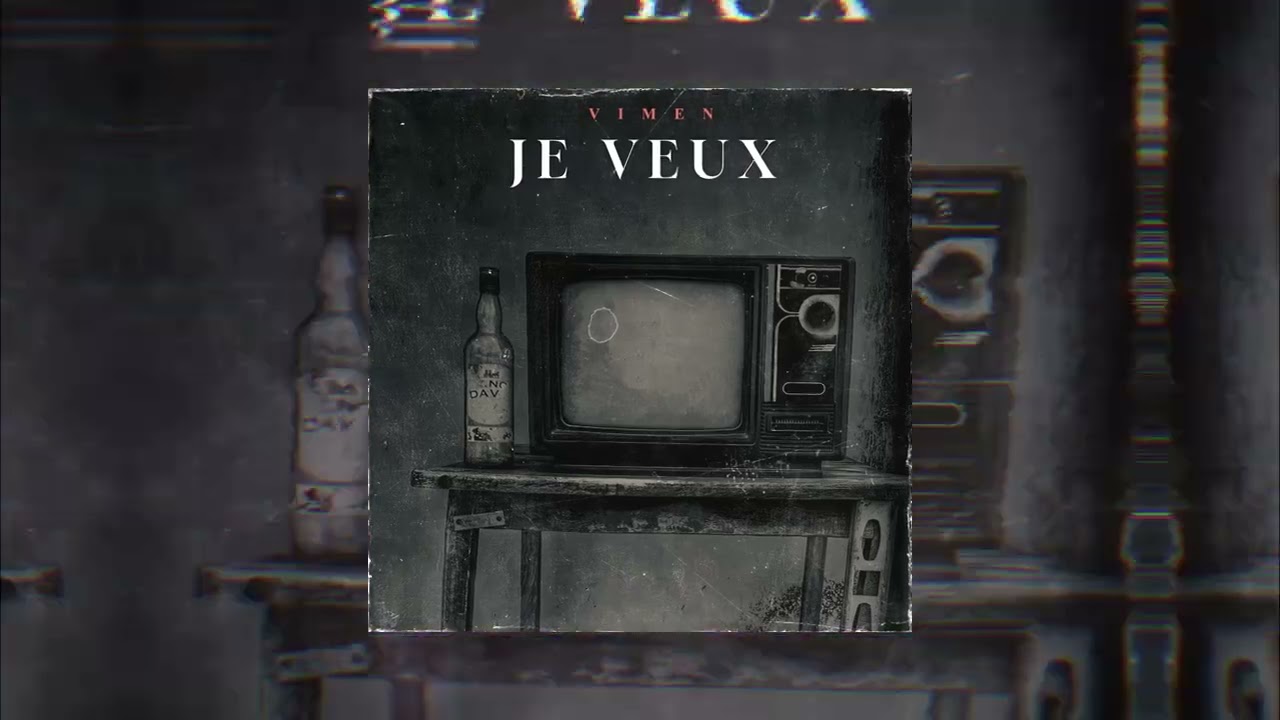 Vimen - Je Veux
