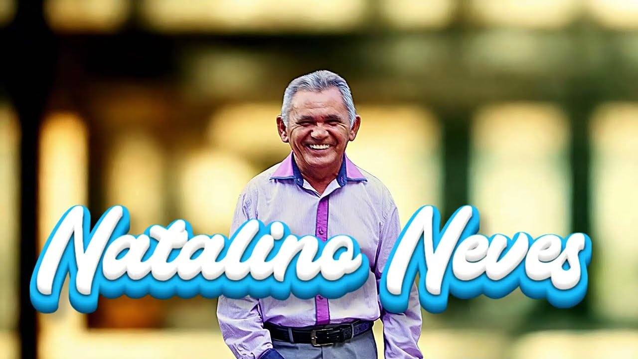 Sua Benção - Natalino Neves
