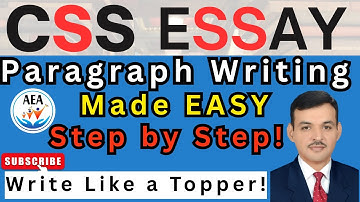 How to Construct a Paragraph for CSS Essay | Step-by-Step Guide with Examples