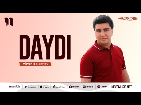 Mirvohid Mirzayev — Daydi (audio 2022)