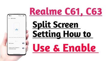 Realme C61, C63 How to Use & Enable Split Screen Setting tips and tricks