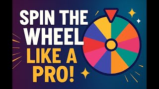 Spin the Wheel Generator - Easy Instructional
