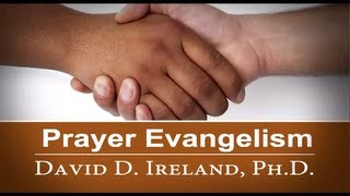 Share the Message - Prayer Evangelism - David D. Ireland, Ph.D.