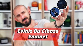 Eviniz Bu Cihaza Emanet