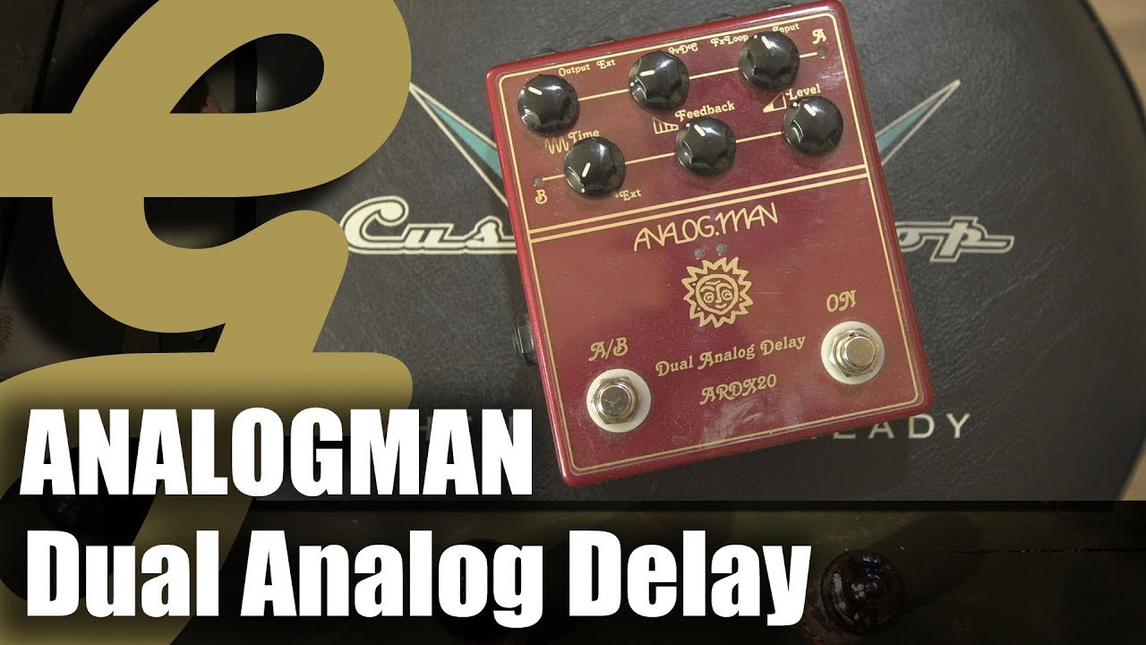 AnalogMan ARDX20 Dual Analog Delay - YouTube