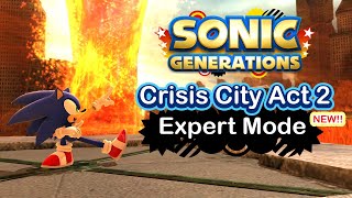 Sonic Generations Crisis City Act 2 Expert Mode