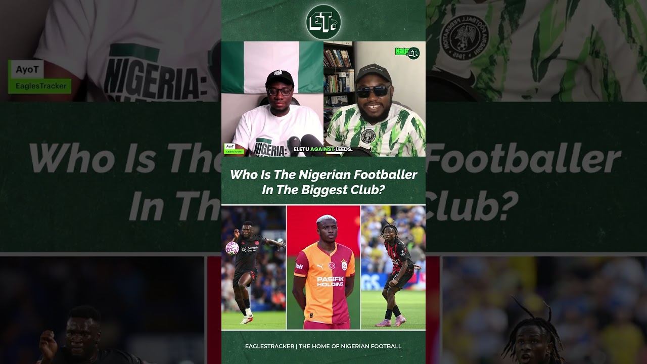 Who’s the Nigerian footballer playing for the biggest team this season? 🤔