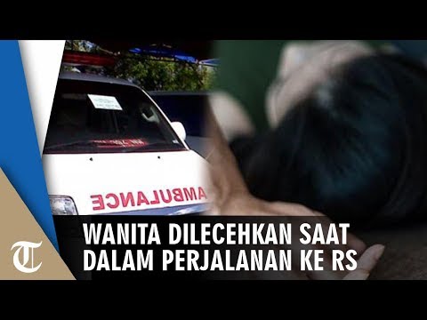 Gadis 17 Tahun Dilecehkan Staf Ambulans saat Dilarikan ke Rumah Sakit karena Sakit