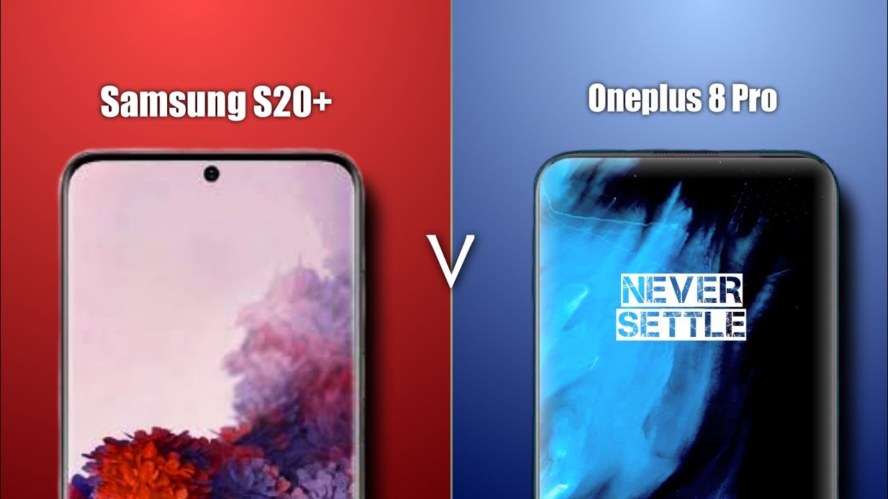 Oneplus 8 Pro Vs Samsung S20 Ultra