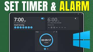 How to Set a Timer & Alarm on Windows 11