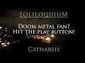 Soliloquium - Catharsis (Swedish death doom metal from 2018)