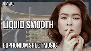 Euphonium Sheet Music: How to play Liquid Smooth by Mitski screenshot 5