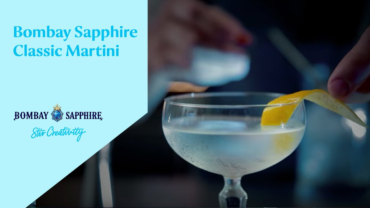 Bombay Sapphire Classic Martini YouTube