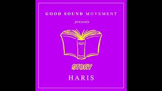 Haris - Story