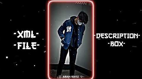 HABIBI RI-RICKY 💖🔥|| NEW XML FILE 🎟️🦋||NEW TREND XML👀💥|| NEW TREND💦💝 @AmanEditz9118  #xml #xml_file