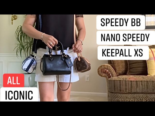 LV Keepall XS & Speedy Nano. 👜 Why I don't own LV Keepall in any size. 