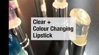 Clear & Colour Changing Lipstick